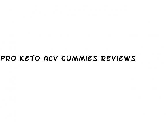 pro health keto acv gummies reviews