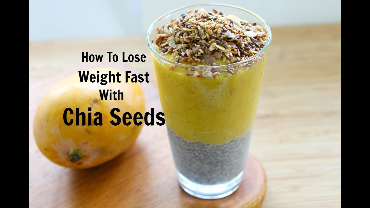 Chia Seeds Recipes For Weight Loss How I Dropped Pounds In