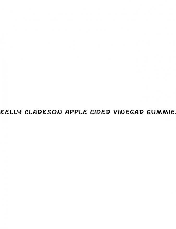 kelly clarkson apple cider vinegar gummies