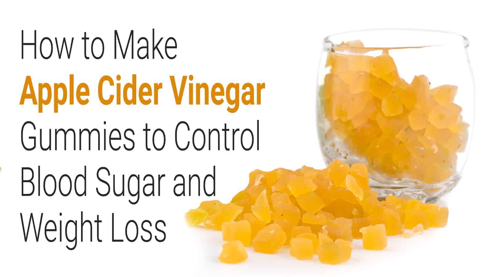 How to take apple cider vinegar gummies