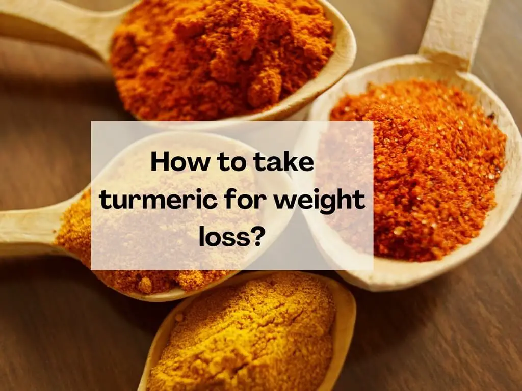 turmeric for weight loss