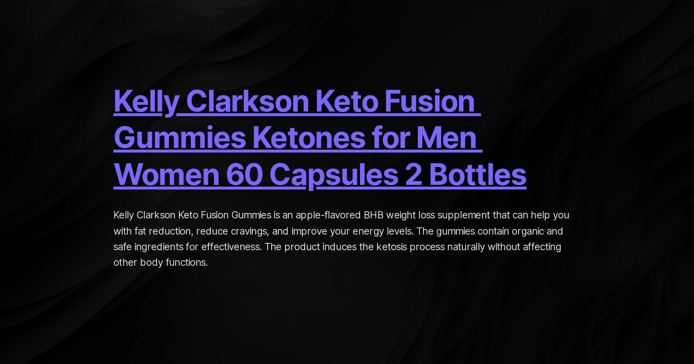 kelly clarkson keto fusion gummies