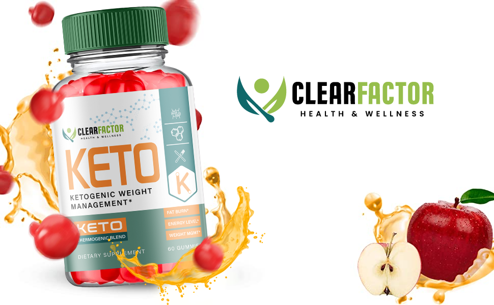 clear factor keto gummies
