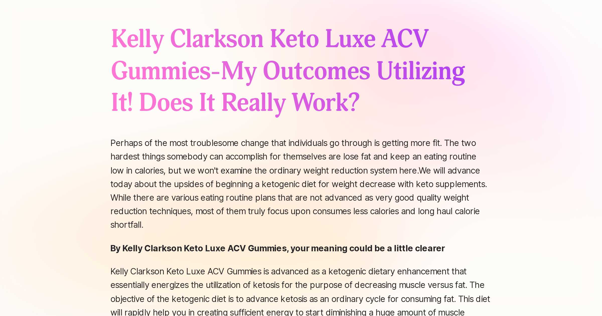 kelly clarkson keto luxe acv gummies