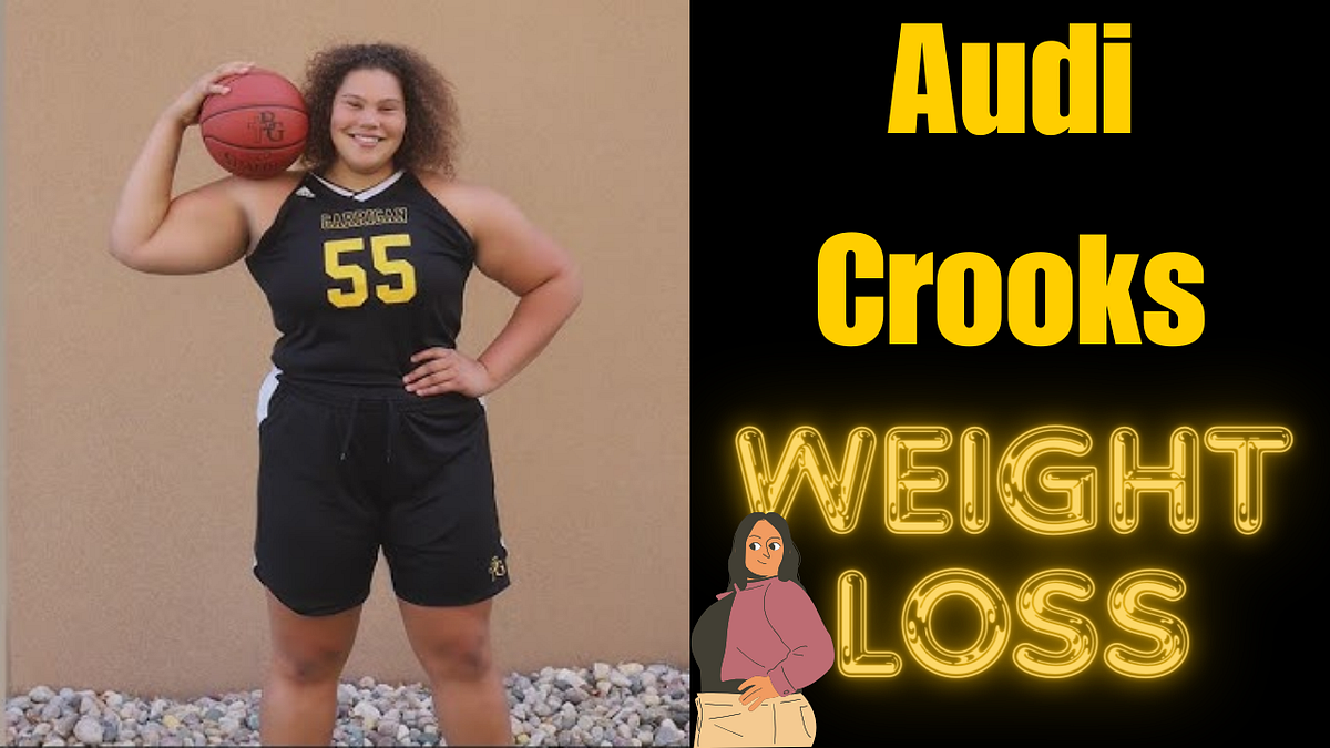 Audi Crooks Weight Loss