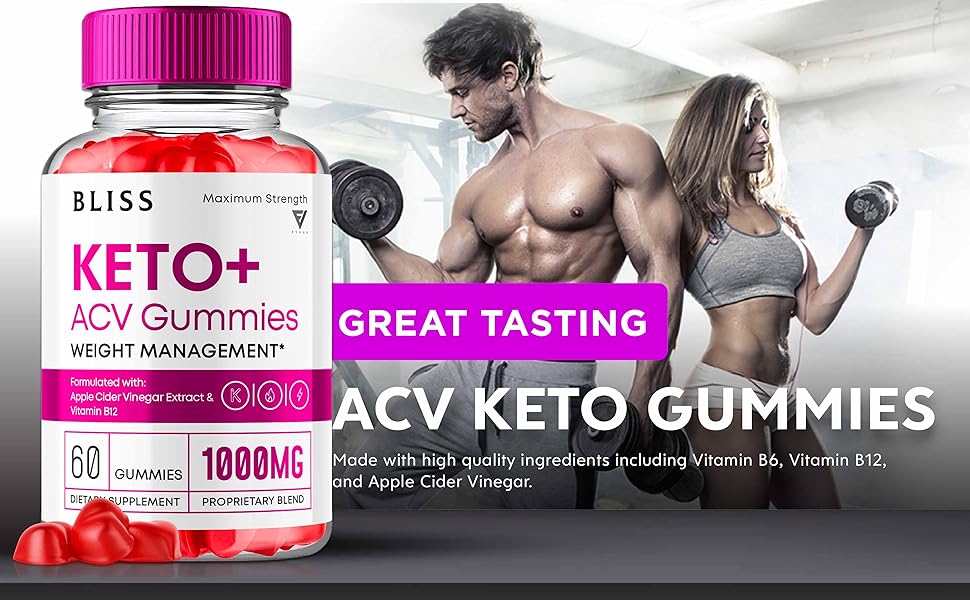 bliss keto + acv gummies reviews