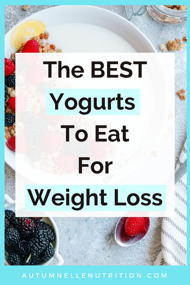 The Best Yogurt for Weight Loss