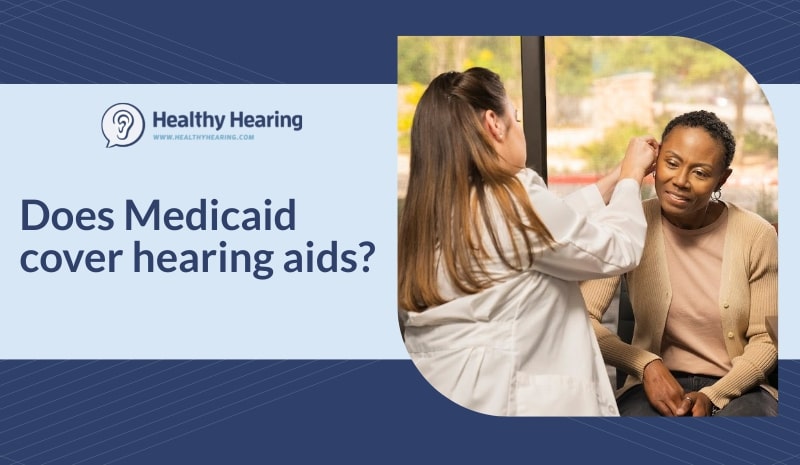 will medicaid pay for hearing aids