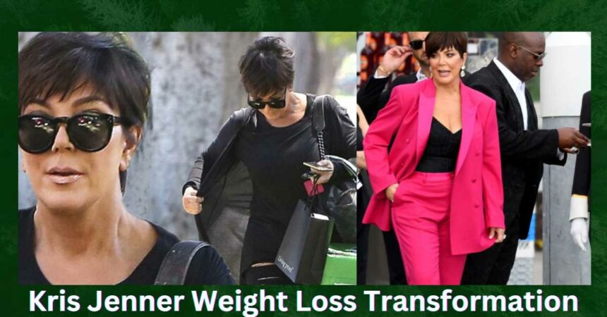 kris jenner weight loss