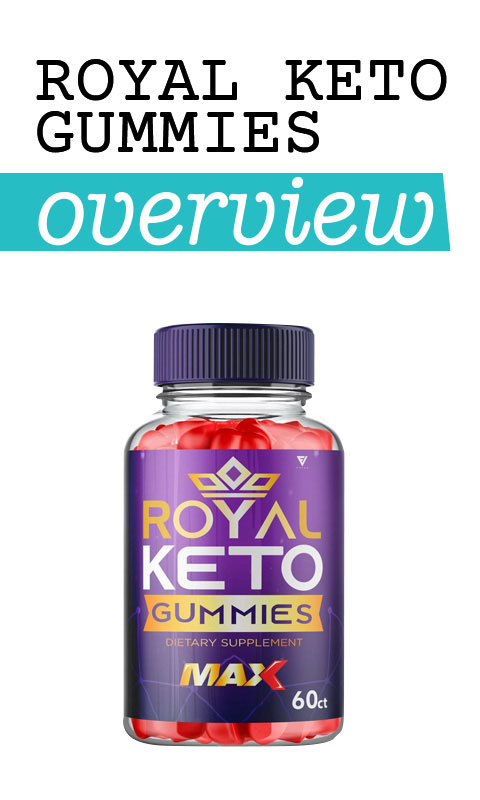 royal keto gummies reviews